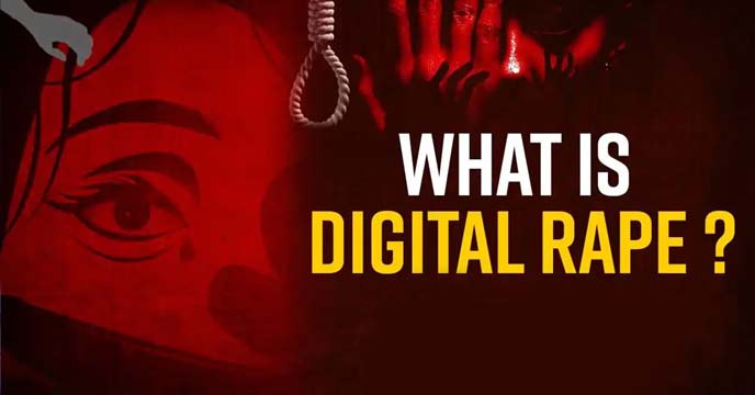 Digital rape