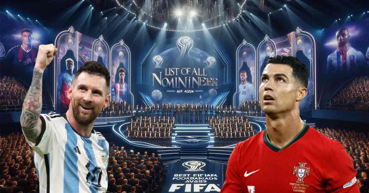 The Best FIFA Football Awards 2024 Full List of Nominees