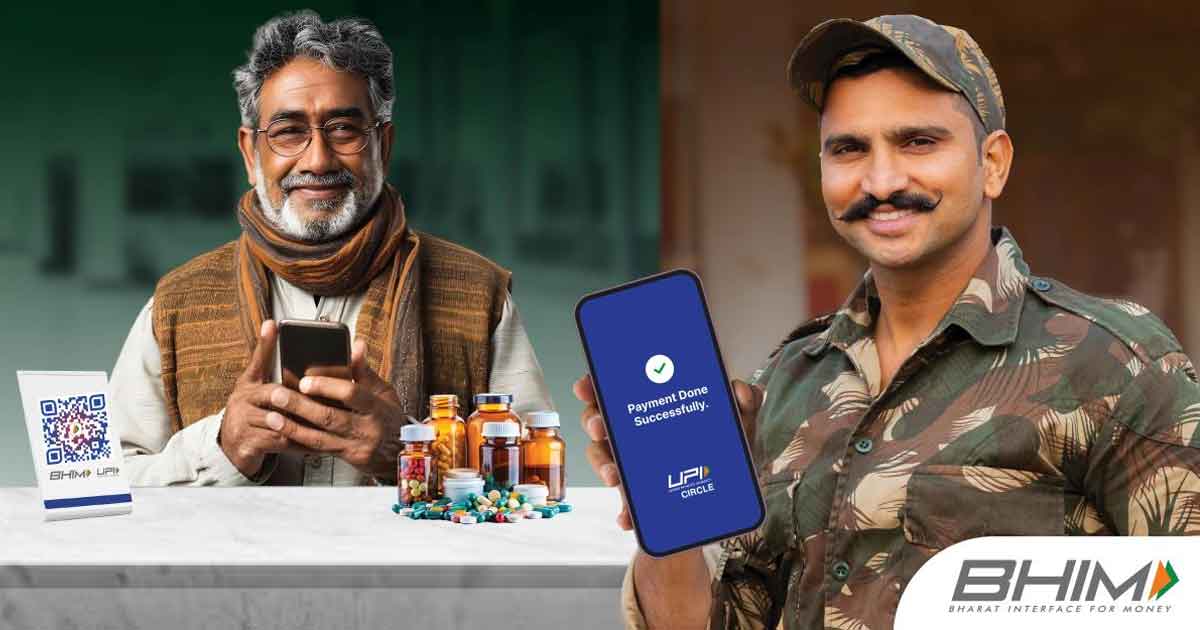 BHIM App Launches UPI Circle Feature