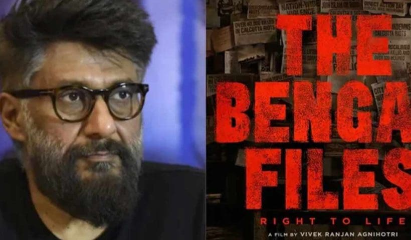 The Bengal Files