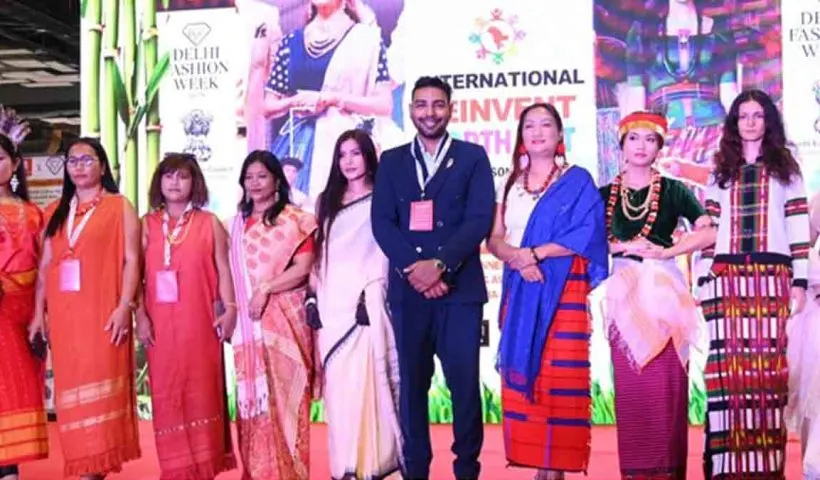 Celebrating Northeast India’s Handlooms, Weavers, Women, Culture and Contemporary Fashion
