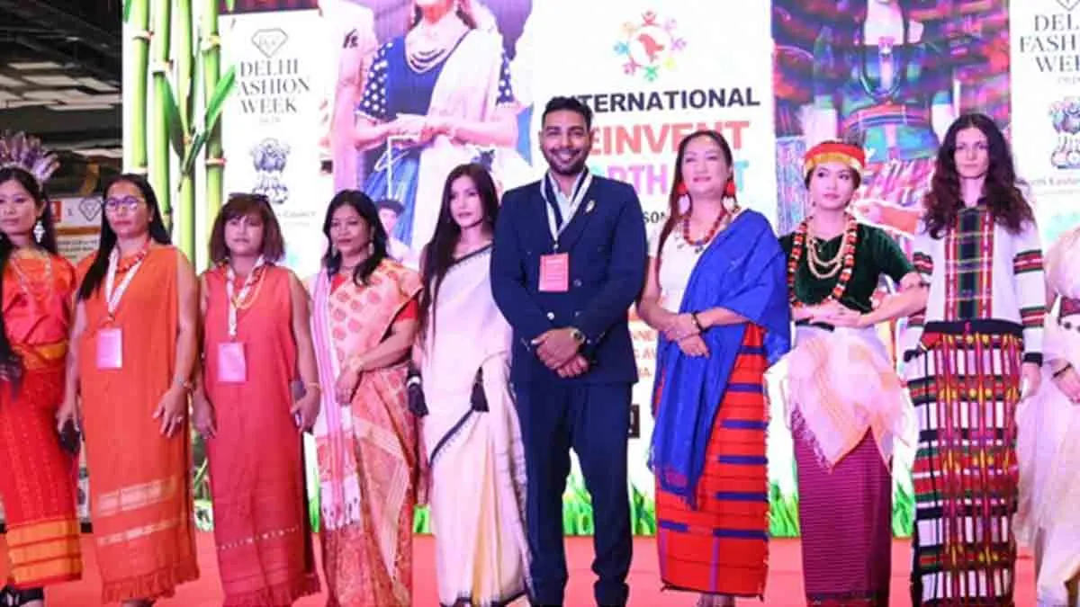 Celebrating Northeast India’s Handlooms, Weavers, Women, Culture and Contemporary Fashion